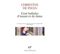 Christine de Pisan – Cent ballades d'amant et de dame – Gallimard