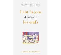 Cent facons de préparer les oeufs