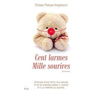 CENT LARMES MILLE SOURIRES
