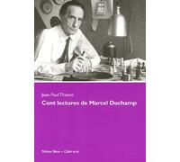 Cent Lectures De Marcel Duchamp - Ce Sont Les Regardeurs Qui Font Les Tableaux
