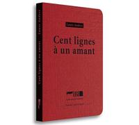 Cent lignes à un amant