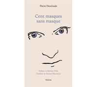 Cent masques sans masque - Desclouds pierre - Slatkine - broché - Roman