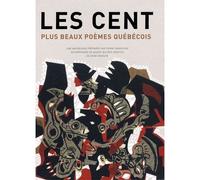 Cent plus beaux poemes quebecois (les) - GRAVELINE P - Fides - broché - Poésie