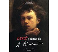 Cent poèmes d'Arthur Rimbaud
