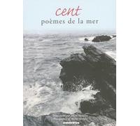 CENT POEMES DE LA MER