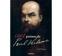 Cent Poèmes De Paul Verlaine