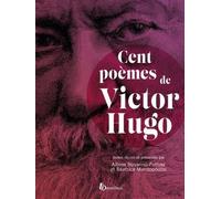 Cent poèmes de Victor Hugo