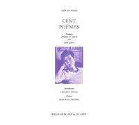 Cent poèmes - Kim Su-Yong - William Blake - broché - Livre