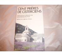 Cent prières de cisterciens