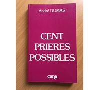 Cent prières possibles