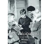 Béatrice Mandopoulos & Albine Novarino-Pothier – Cent récitations de notre enfance (NE) – Omnibus