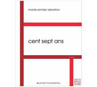 Cent Sept Ans