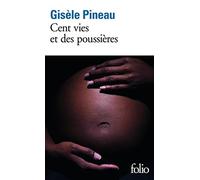 Cent vies et des poussières