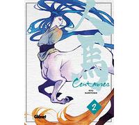 Centaures - Tome 02