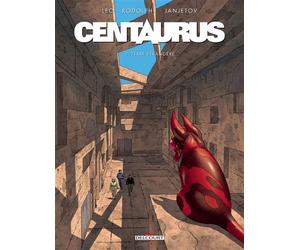 Centaurus T02 Terre étrangère - Léo - Delcourt - cartonné - Bande dessinée