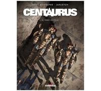 Centaurus – Tome 3 : Terre de folie – Delcourt