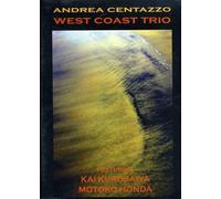 Andrea Centazzo - West Coast Trio