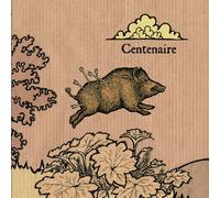 Centenaire - Centenaire