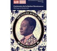 Centenaire de la Harlem Renaissance - Héritage et modernité - N° 38 Collectif (Auteur)