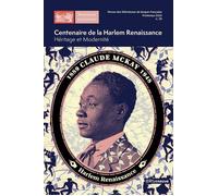 Centenaire de la Harlem Renaissance - Héritage et modernité - N° 38 - Collectif - Riveneuve - broché - Revue