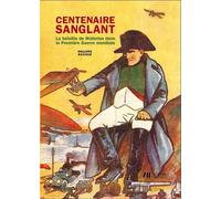 Centenaire sanglant La bataille de Waterloo dans la Première Guerre mondiale - Philippe Raxhon - Luc Pire - broché - Etude