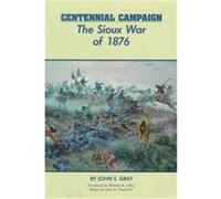 Centennial Campaign John Stephens Gray (Auteur)