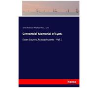 Centennial Memorial Of Lynn