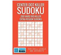 Center Dot Killer Sudoku: 200 Hard 9x9 Killer Extra Region Sudoku