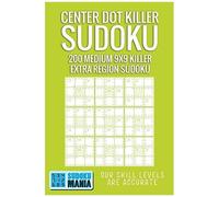 Center Dot Killer Sudoku: 200 Medium 9x9 Killer Extra Region Sudoku