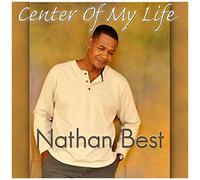 Nathaniel Best – Center of My Life – CD