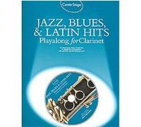 Center Stage Jazz, Blues & Latin Hits Playalong for Clarinet, Center Stage Music Sales (Auteur)