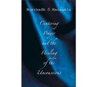 Centering Prayer and the Healing of the Unconscious by Murchadh Fr Murchadh OMadagain OMadagain Murchadh O'Madagain (Auteur)