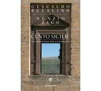 Cento Sicilie: Testimonianze per un ritratto