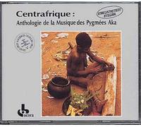 Centrafrique : Anthologie De La Musique Des Pygmes Aka