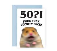 CENTRAL 23 Carte d'anniversaire amusante 50 ans - « 50 ? Fck » Hamster choqué - Pour papa, oncle, grand-père - Célébration de la cinquantième étape grossière - Livré avec des autocollants
