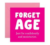 CENTRAL 23 Carte d'anniversaire amusante - Forget Age Moisturize Joke - Humour sarcastique rose vif - Pour femme, homme, ami, sœur, frère - Humour d'anniversaire anti-âge - Livré avec des autocollants