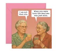 Central 23 Carte d'anniversaire amusante pour femme - « When You Were Born The Dead Sea Was Just Sick » - Rétro - Pour maman, grand-mère, tante, amie - Humour sarcastique - Livré avec des autocollants