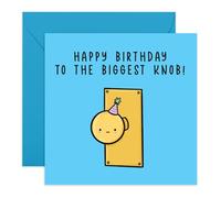 Central 23 Carte d'anniversaire grossière - « Happy Birthday To The Biggest Knob » - Humour britannique pour amis, petit ami, petite amie, homme, femme, mari, femme - Carte d'anniversaire coquine et