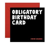 Central 23 Carte d'anniversaire humoristique « Carte d'anniversaire obligatoire » pour lui, homme, femme, mari, épouse, frère, meilleur ami, 21ème, 25ème, 40ème, Livré avec des autocollants amusants