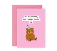 Central 23 Carte d'anniversaire ours - « It's My Birthday And I'll Cry If I Want To » - Carte de jeu de mots amusante pour enfants, garçons, filles, hommes, femmes, amis - Livré avec des autocollants