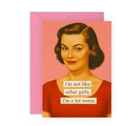 Central 23 Carte d'anniversaire rétro pour femme - « I'm Not Like Other Girls I'm A Lot Worse » - Cartes de vœux impertinentes de la part de votre épouse, meilleure amie, collègues, livrée avec