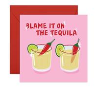 CENTRAL 23 Carte de vœux Tequila Cocktail - Blame It on the Tequila - Carte d'anniversaire amusante ou de célébration pour amis, meilleure amie, sœur, amateurs de fête, adultes - Livré avec des