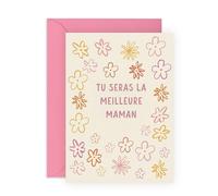 Central 23 Carte Future Maman - Tu vas être une Mère Formidable - Cadeau pour Nouvelle Maman, Amie, Sœur et Épouse - Message d'Encouragement - Inclut Autocollants et Enveloppe