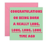 CENTRAL 23 Cartes d'anniversaire amusantes - Congratulations On Being Born A Long Time Ago - Carte d'anniversaire pour papa - Carte d'anniversaire pour maman - Cadeaux pour femmes, hommes, lui, elle,