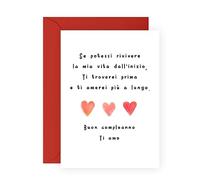 Central 23 Dolce biglietto di compleanno per uomo donna - 'TI TROVEREI PRIMA E TI AMEREI PIÙ A LUNGO' - biglietti di auguri per marito moglie fidanzato fidanzata - biglietto d'amore - di