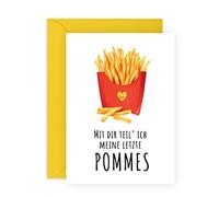 Central 23 Lustige Geburtstagskarte für Männer Frauen - MIT DIR TEIL ICH MEINE LETZTE POMMES - Witzige Geburtstagskarte für Ihn, Sie, Ehemann, Ehefrau - Valentinstag - von