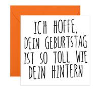 Central 23 - Lustige Geburtstagskarte - IST SO TOLL WIE DEIN HINTERN - Humorvolle Glückwunschkarte zum Geburtstag für Männer Frauen Ihn Sie - Mit witzigen Aufklebern