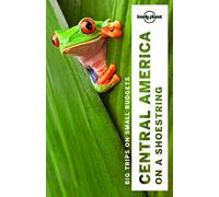 Central America on a shoestring - 9ed - Anglais
