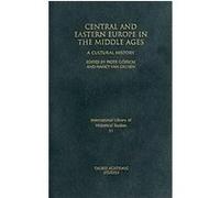 Central and Eastern Europe in the Middle Ages