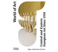 Central and Eastern European Art Since 1950 – Thames & Hudson